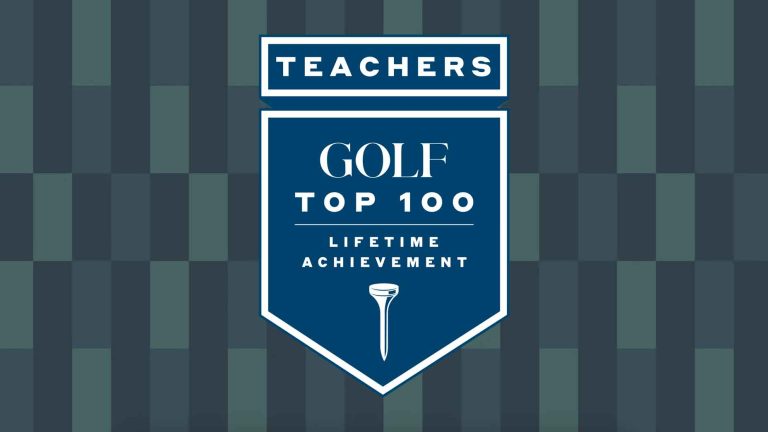GOLF Magazine’s 2026-2027 Top 100 Teachers: Lifetime Achievement
